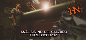 analisis-industria-del-calzado-mexico-2020