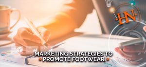 Marketing-Strategies-to-Promote-Footwear.